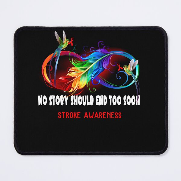 Item preview, Stroke Awareness - NO STORY SHOULD END TOO SOON designed and sold by Jennpak.