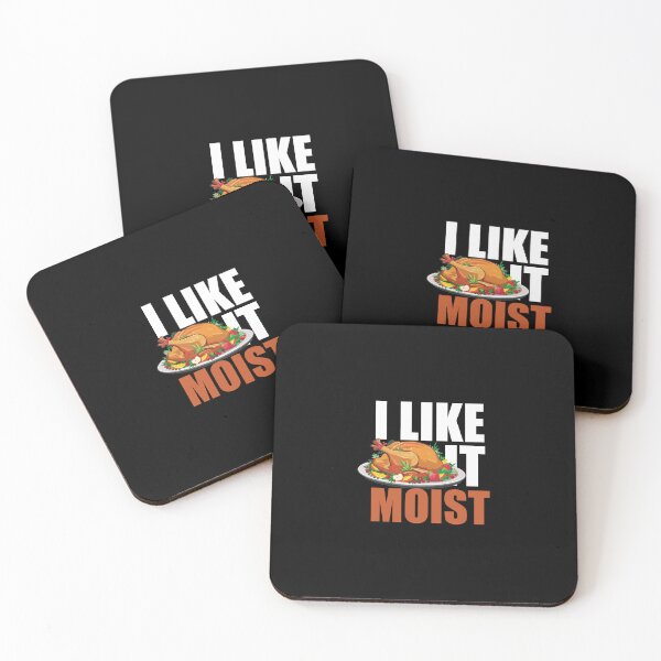 Item preview, I Like It Moist - Thanksgiving Turkey Fall Autumn Holiday designed and sold by Ambilart1.