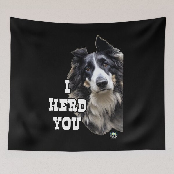 Item preview, I Herd You Border Collie Dog designed and sold by StressFreeThds.