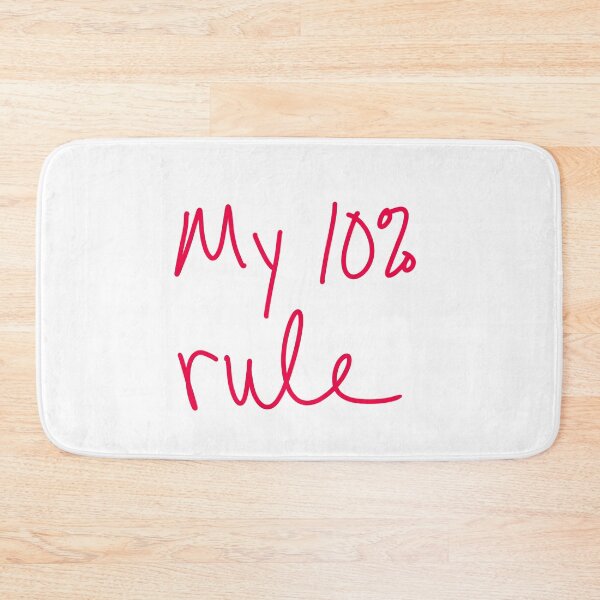 Item preview, My 10% Rule designed and sold by abeink.