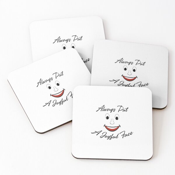 Item preview, Always Put A Joyful Face - Funny Beautiful Quotes designed and sold by SdForce.