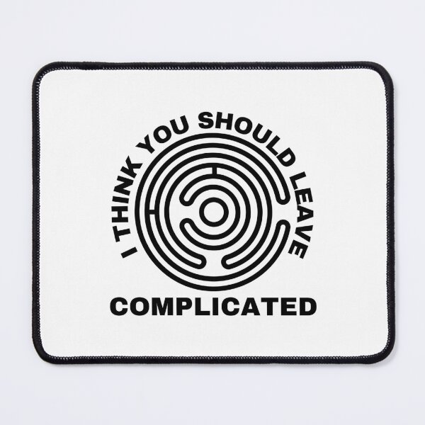 Item preview, I Think You Should Leave Complicated designed and sold by Dewlangrial.