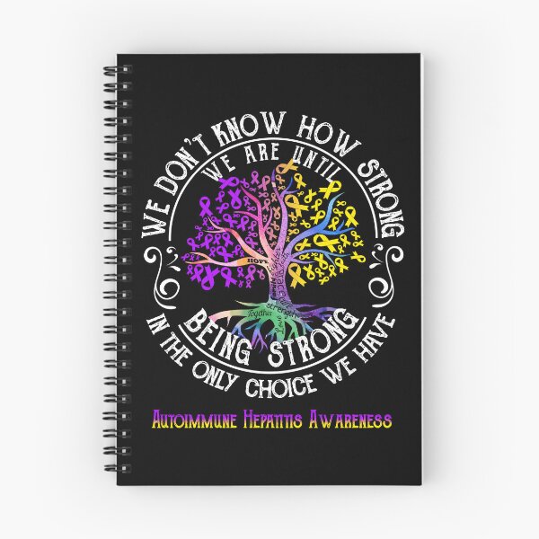 Item preview, Autoimmune Hepatitis Awareness - Being Strong In The Only Choice We Have designed and sold by CansellBar.