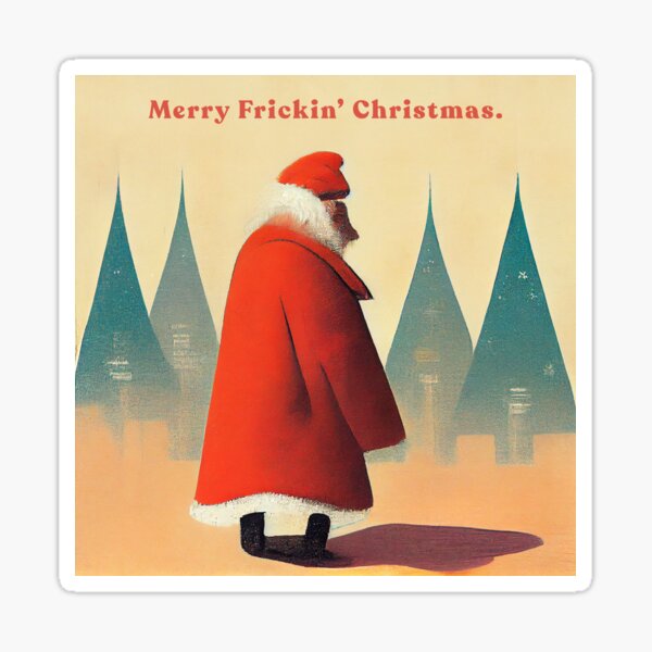 Merry Frickin Christmas 