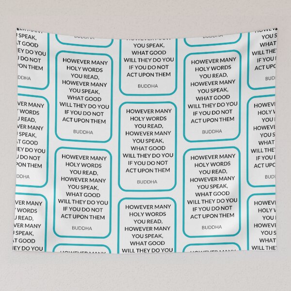 Item preview,  HOWEVER MANY HOLY WORDS  YOU READ, HOWEVER MANY YOU SPEAK,  WHAT GOOD  WILL THEY DO YOU IF YOU DO NOT  ACT UPON THEM designed and sold by Inspirationmotivation.