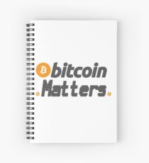 Bitcoin Matters Spiral Notebook