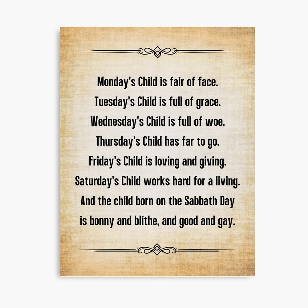Monday's Child Traditional Poem Photographic Print