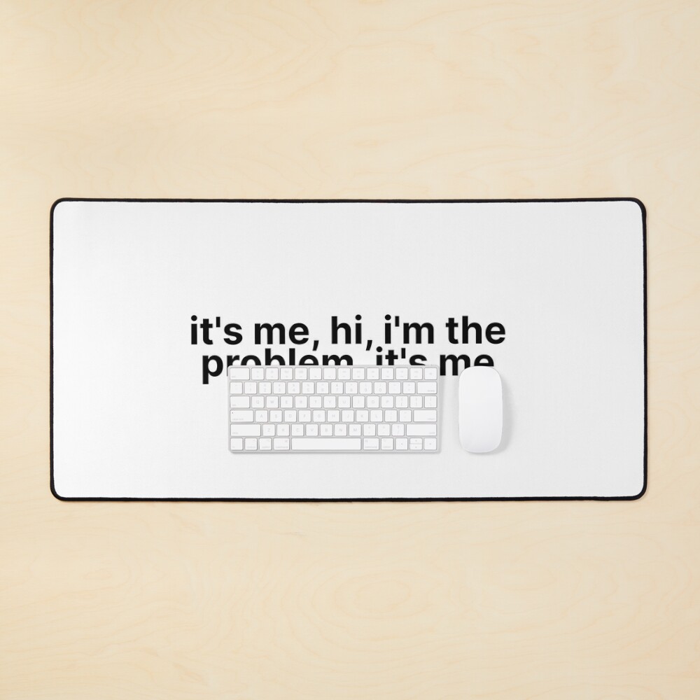 Magnet-Die Cut-It’s me, hi! I’m the problem, it’s me-Taylor Swift