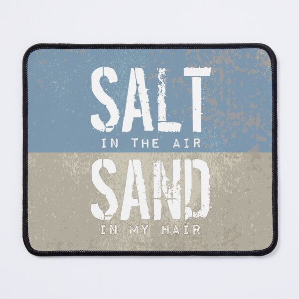 Item preview, Salt In The Air Sand in My Hair - Escape and Be Free Beach Quote - Caroline Laursen Original designed and sold by Caroline Laursen.