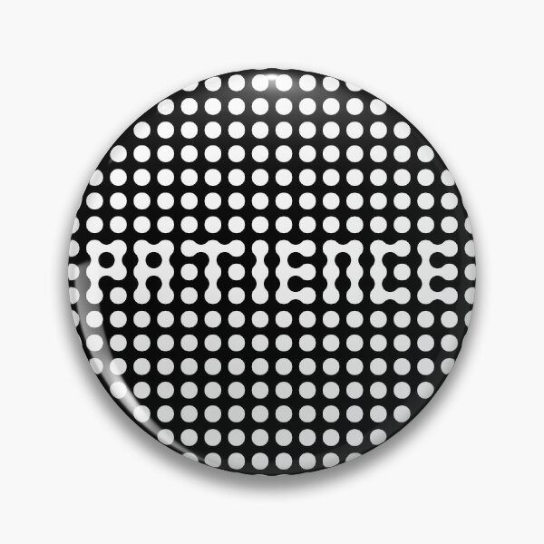 Item preview, Patience, warning  sign designed and sold by close-up.biz.