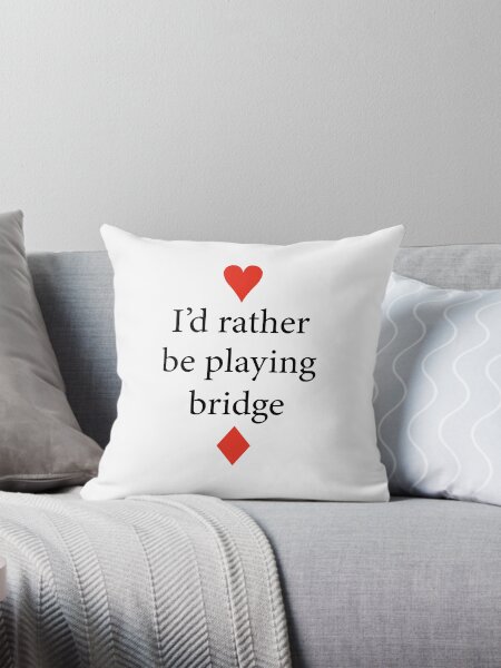 Item preview, I'd rather be playing bridge - for duplicate bridge players. designed and sold by Peter Orum.