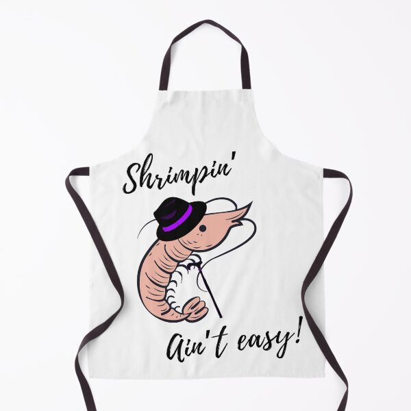 Item preview, Shrimpin’ Ain’t Easy  designed and sold by Nextlvlcreative.