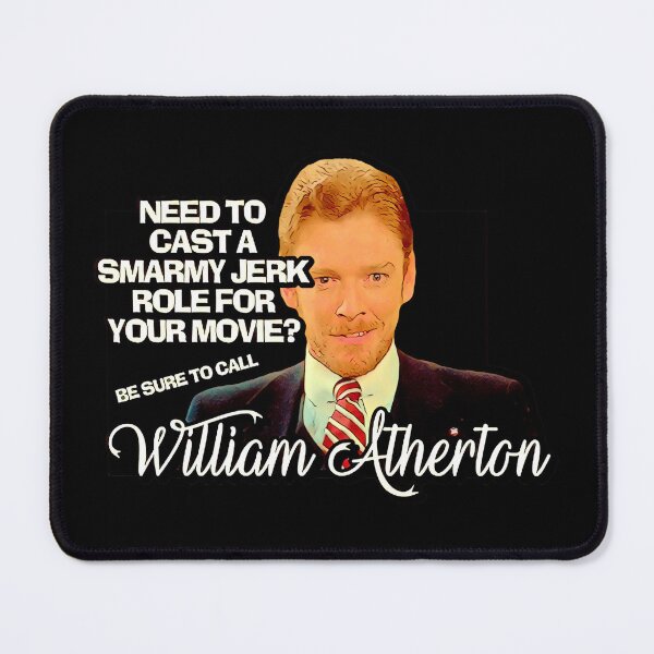 Item preview, William Atherton - 80’s movie jerk! designed and sold by Cuttintees.