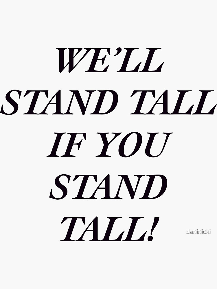 "Beartown Stand Tall Chant " Sticker for Sale by daninicki Redbubble