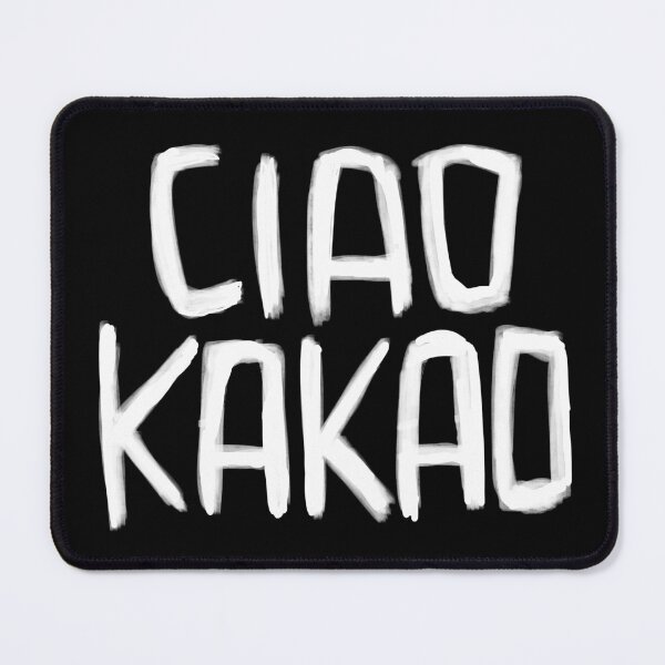 Item preview, German Sweet Greeting, Spruch, Ciao Kakao designed and sold by badlydrawnbabe.