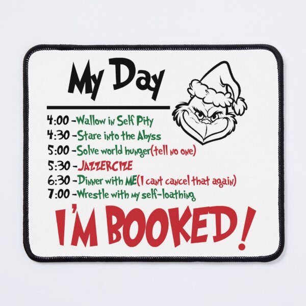 Item preview, I'm Booked Grinch Christmas Design designed and sold by TRIPPYPRINTS.