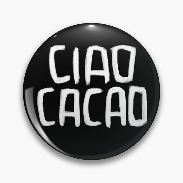 Item preview, Sweet Greeting, Spruch, Ciao cacao designed and sold by badlydrawnbabe.