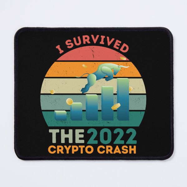 Item preview, I Survived The 2022 Crypto Crash designed and sold by NoSpecialShop.