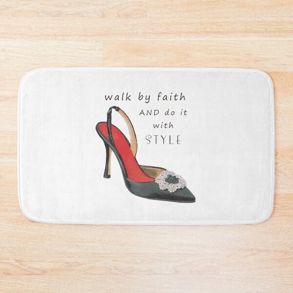 Item preview, Walk by Faith AND do it with STYLE ~ Shoe Art designed and sold by Violet Grant.