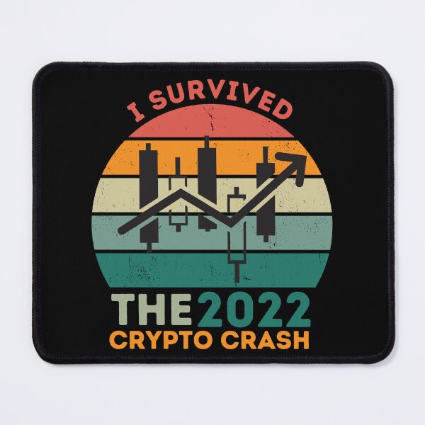 Item preview, Copy of I Survived The 2022 Crypto Crash designed and sold by NoSpecialShop.