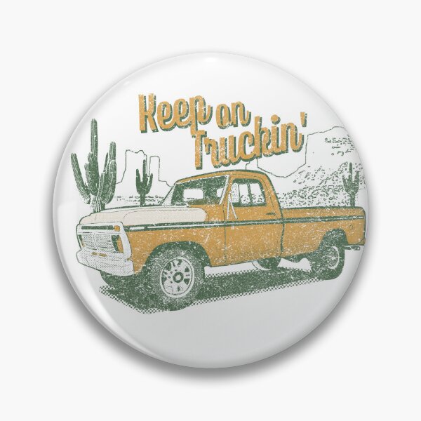 Item preview, Keep On Trucking, Classic Pickup , F-150, F150, Pick up truck, Vintage pickup designed and sold by bigraydesigns.