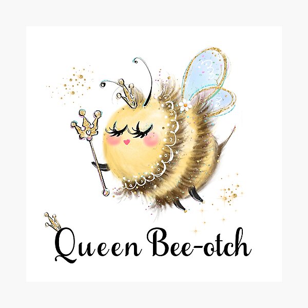 Item preview, Queen Bee-otch Bumble Bee designed and sold by Craftpixsy.