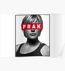 Starbuck - Frak - Battlestar Galactica Poster