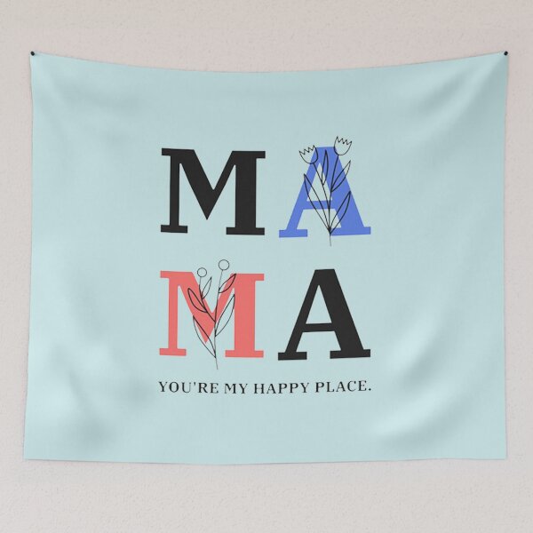 Item preview, MAMA YOU'RE MY HAPPY PLACE designed and sold by Kaleighret.