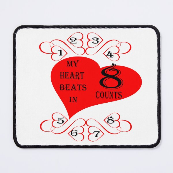Item preview, My Heart Beats In 8 Counts  designed and sold by Jacksonso.