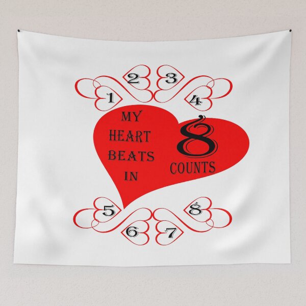 Item preview, My Heart Beats In 8 Counts  designed and sold by Jacksonso.