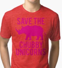 SAVE THE CHUBBY UNICORNS Tri-blend T-Shirt