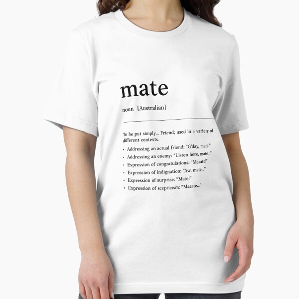 Item preview, Mate |  Black on white | Funny Australian slang, phrase and humor definition designed and sold by Magic Mango.