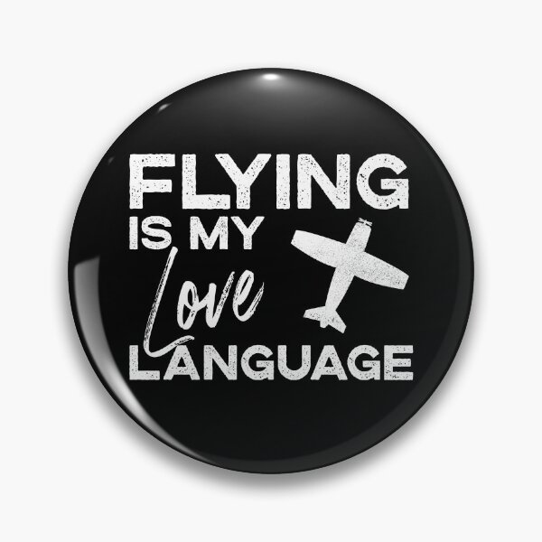 Item preview, Flying is my Love Language. Funny pilot gift designed and sold by VFRZone.