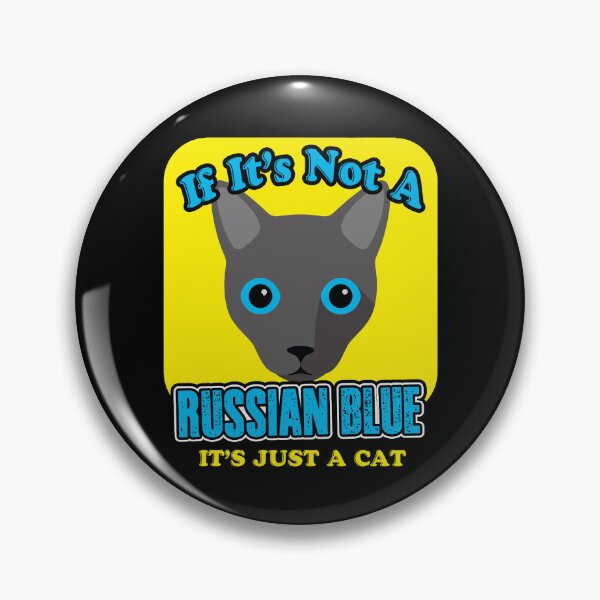 Item preview, Russian Blue Cat It's Just A Cat designed and sold by UnknownArtistt.