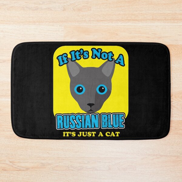 Item preview, Russian Blue Cat It's Just A Cat designed and sold by UnknownArtistt.