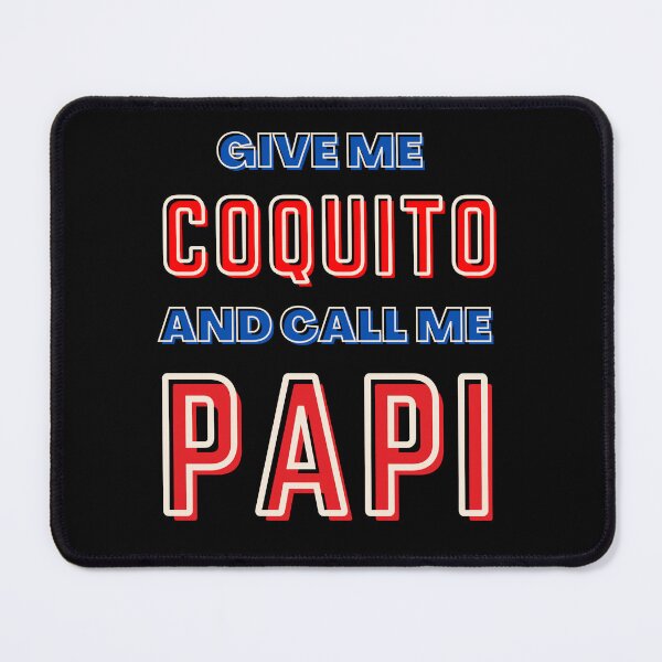 Item preview, Give me Coquito and call me Papi designed and sold by cultura143.