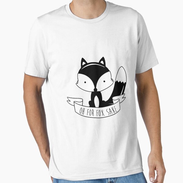 Oh For Fox Sake - Black And White Essential T-Shirt