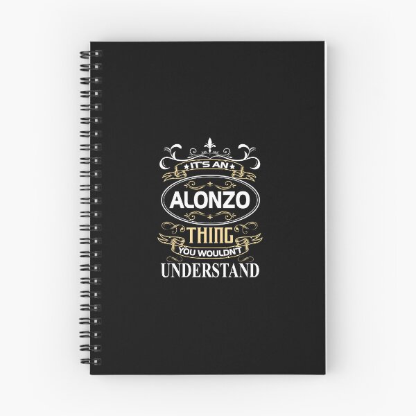 Item preview, Alonzo Name Shirt It's An Alonzo Thing You Wouldn't Understand designed and sold by AshToanTran.