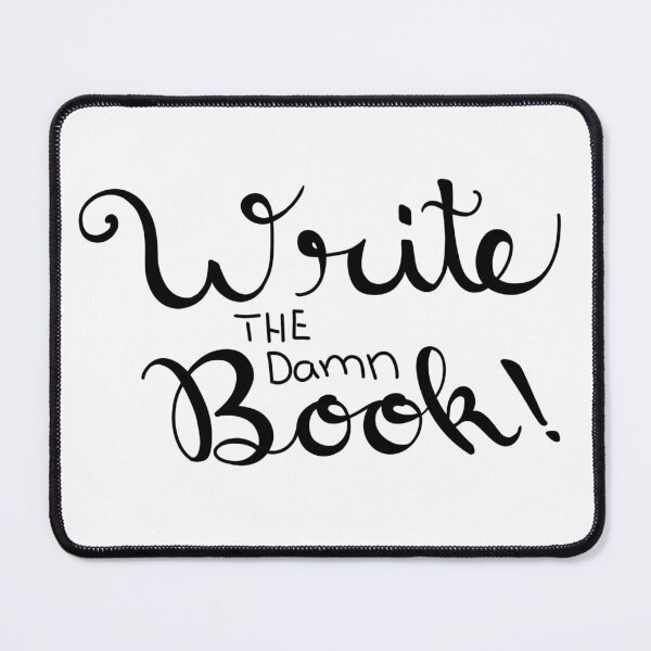 Item preview, Write the Damn Book! designed and sold by MandyRosko.