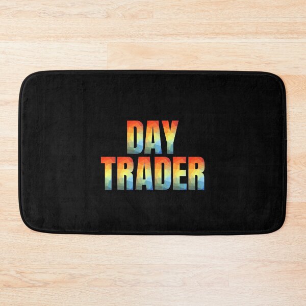 Item preview, Day Trader designed and sold by GeeHanz.