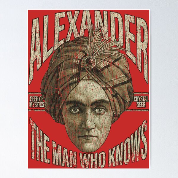 Item preview, Alexander the Man Who Knows 1915 designed and sold by AstroZombie6669.