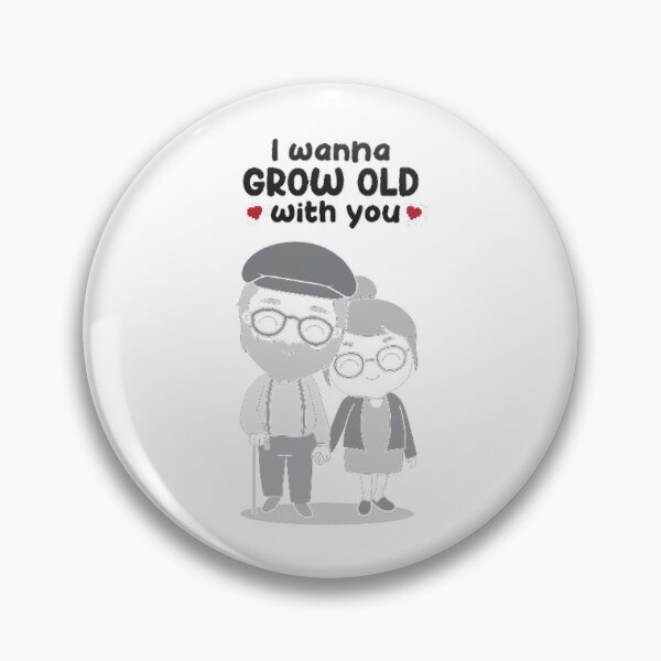 Item preview, i wanna grow old with you black designed and sold by ElizabellaCo.