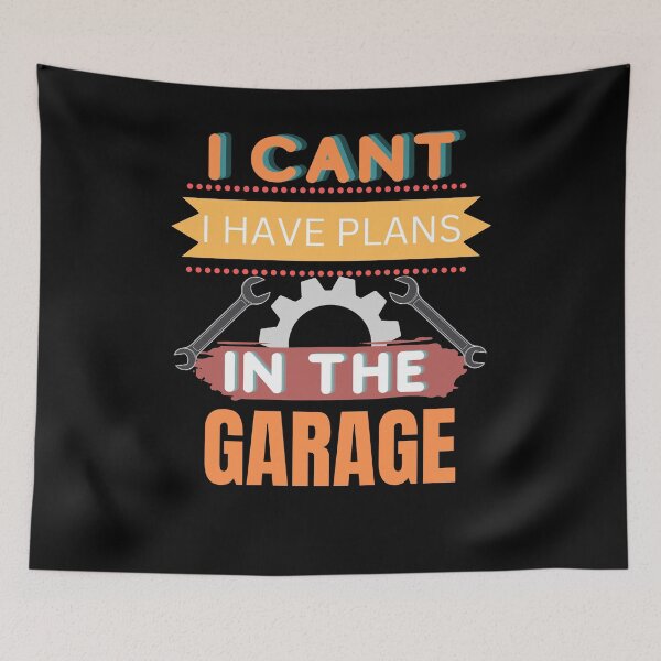 Item preview, I Can't I Have Plans In The Garage Fathers Day Car Mechanics designed and sold by ColourTrials.