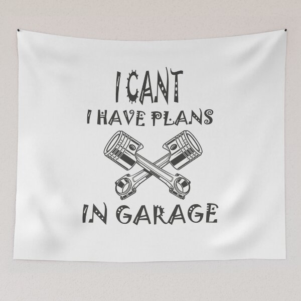 Item preview, I Can't I Have Plans In The Garage Fathers Day Car Mechanics designed and sold by ColourTrials.