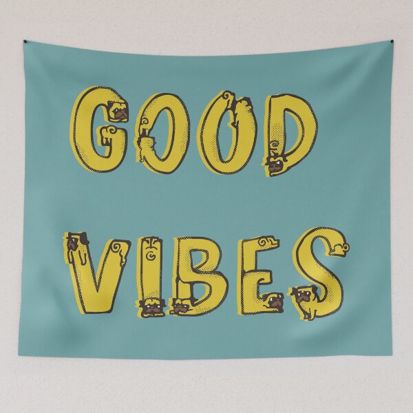 Item preview, Good Vibes Pugs designed and sold by Huebucket.