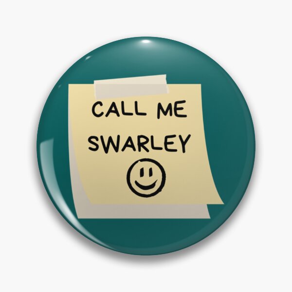 Item preview, Call me Swarley - How I Met Your Mother   designed and sold by charm95.