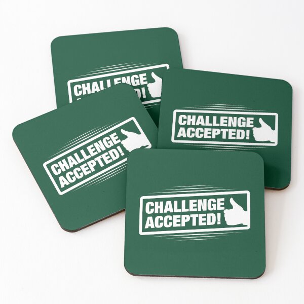 Item preview, Challenge Accepted!   designed and sold by charm95.