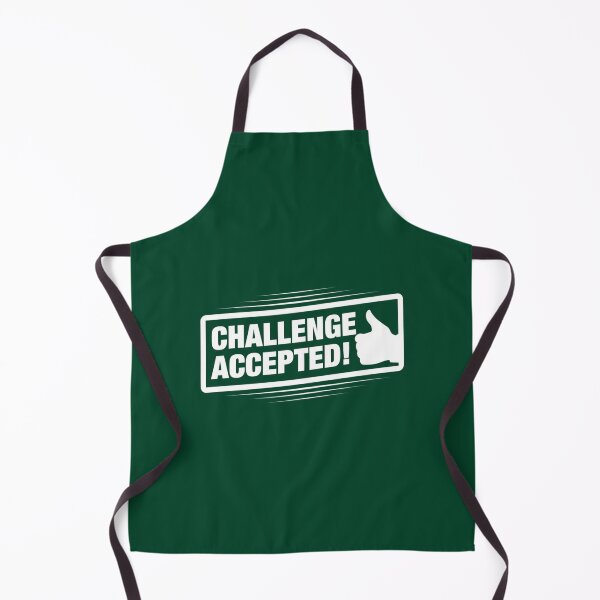 Item preview, Challenge Accepted!   designed and sold by charm95.