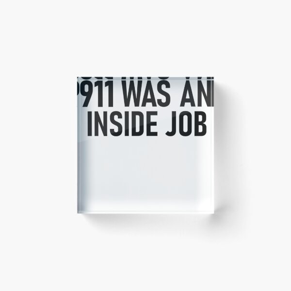 Item preview, 911 was an inside job161 designed and sold by Fionadickson.