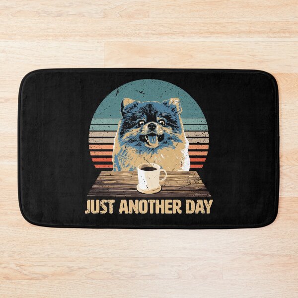 Item preview, Just another Day - Funny & Cute Pomeranian Pomeranian designed and sold by BrainlabStudios.